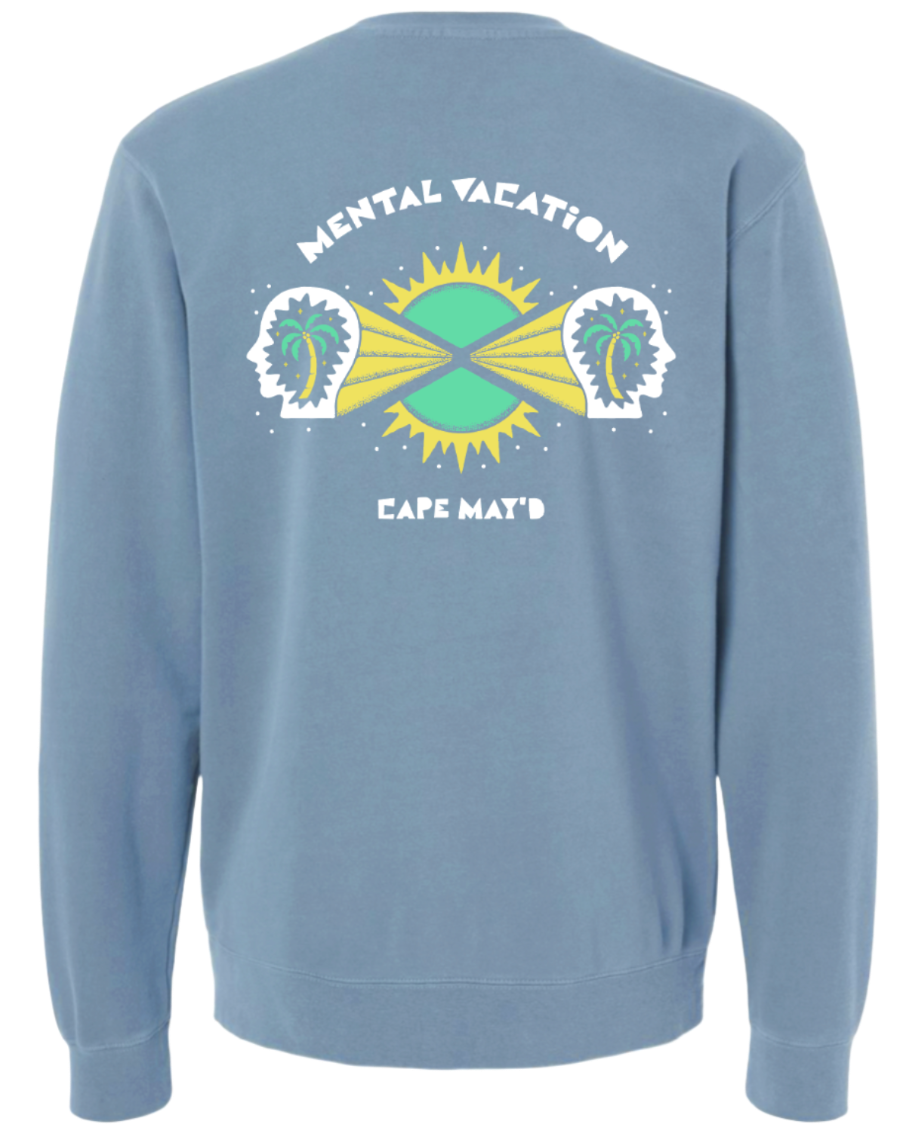 Cape May'd Mental Vacation Crewneck Sweatshirt